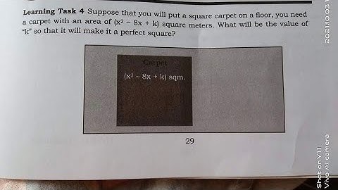 G9 Learning Task 4: What will be the value of "k" so that it will make it a perfect square?
