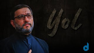 Yol - Hacı Şahin Belgeseli