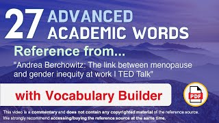 27 Advanced Academic Words Ref from "The link between menopause and gender inequity at work | TED"