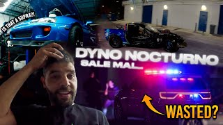 NOS LLEGÓ LA POLICIA! 😱🚓 | DYNO NOCTURNO SALIÓ MAL... 😰