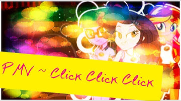Click Click Click ~ PMV
