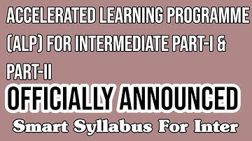 Final Smart Syllabus, Accelerated Learning Programme (ALP) For Intermediate Part 1 & Part 2