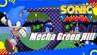 Sonic Mania mods Mecha Green Hill Zone (recolor)