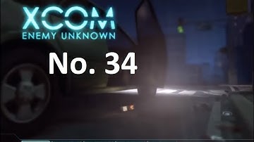Lets Play XCom Enemy Unknown Pt. 34