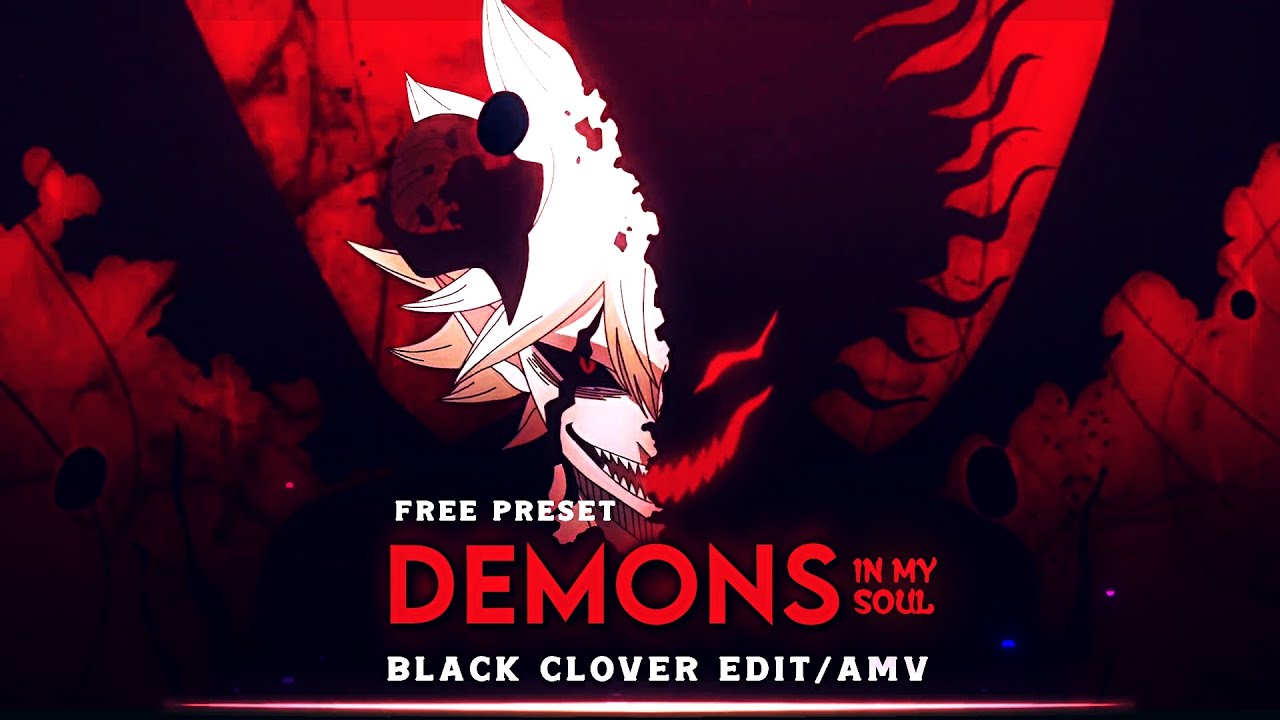 "Asta" Demons In My Soul 🍀 6ft3 Remake [ Amv/Edit ] Black Clover