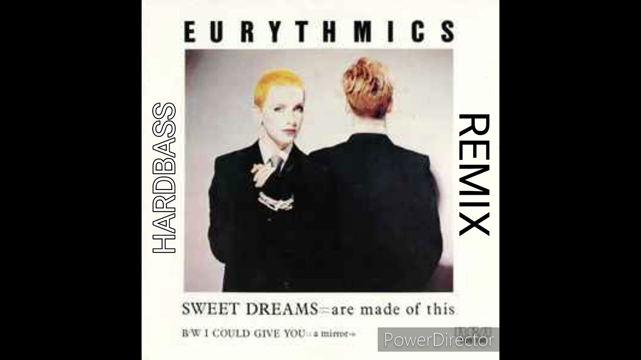 EURYTHMICS SWEET DREAM ( Remix by HARDBASS )