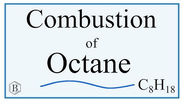 Balancing the Equation for the Combustion of Octane (C8H18)