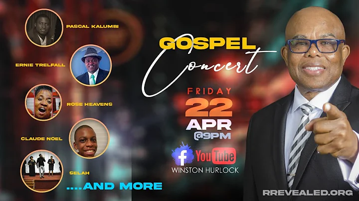 Revelation Revealed | Gospel Concert | April 22, 2022