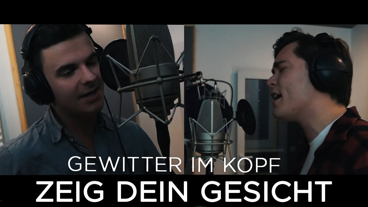 Deutschland Zeig Dein Gesicht Lied Download Gewitter im Kopf - Zeig dein Gesicht (Official Video) - YouTube