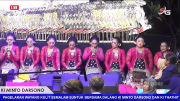 🔴 LIVE Wayang Kulit : KI MINTO DARSONO & KI THATHIT KUSUMA W. 