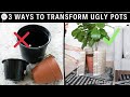 Easy Planter Pots HACK IN MINUTES! 3 Ways To Transform Ugly Plastic Pots  Complete Makeover