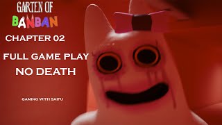 Garten of Banban 2 Full | Gameplay Walkthrough - NO DEATHS - CHAPTER 2 (HD)