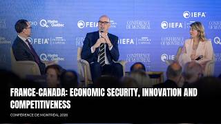 France–Canada : Sécurité économique, innovation et compétitivité | Conférence de Montréal 2026
