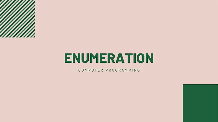 #40: Enumeration