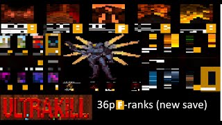 ULTRAKILL Full Game 36p P ranks