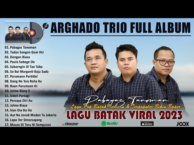 Lagu Batak Terbaru u0026 Terbaik 2023 - Arghado Trio Full Album - Lagu Batak Terpopuler 2023 class=