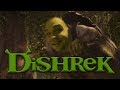 Dishrek