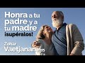 Honra a tu padre y a tu madre - Zohar Vaetjanan 2015