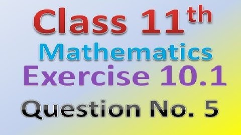 EXERCISE 10.1, QUESTION 5, STRAIGHT LINES, CLASS 11 MATHEMATICS, NCERT SOLUTIONS