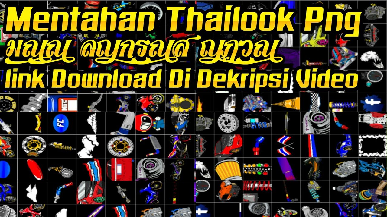 Mentahan Thailook Png Hd Link Di Dekripsi YouTube