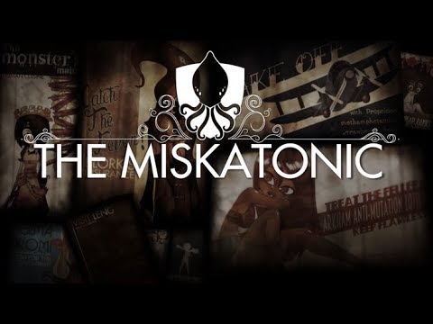 The Miskatonic: Episode 1