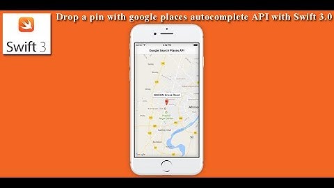Drop a pin with google places autocomplete API with Swift 3.0