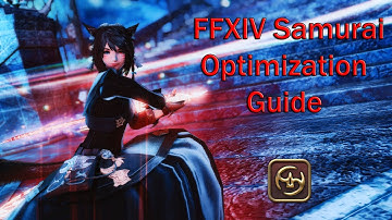 FFXIV Endwalker - Samurai Optimization Guide