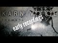 Karnivool-early recordings (audio only)