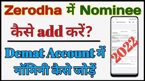 How to add nominee in zerodha | Zerodha me nominee kaise add kare 2022| Zerodha account nominee jode