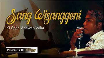 SANG WISANGGENI ---  Ki Gede Ariawan Wika | By. Panjalu Official