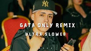 Gata Only Remix [Best Part Ultra Slowed] 🥶
