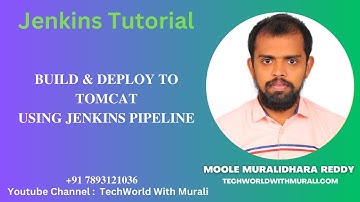 Build & Deploy to Tomcat using Jenkins Pipeline - TechWorld with Murali - Moole Muralidhara Reddy