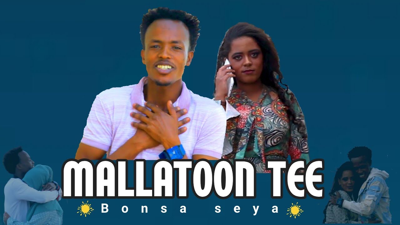 Bonsa seyaa  new  ethiopia  Oromoo music  mallatoon kee 2023 Official video