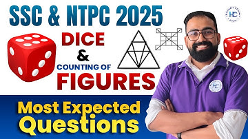 SSC | RRB NTPC Exam 2025 | Dice and Counting of Figures Most Important Question by Djay sir