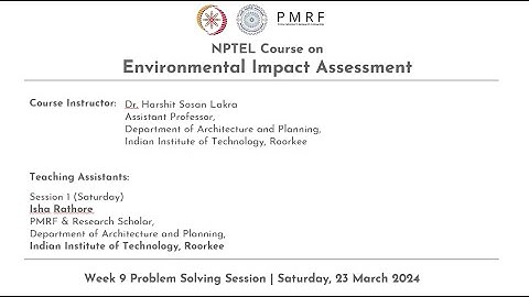 NPTEL Problem Solving Session - NOC24-AR03 Environmental Impact Assessment - Week 9