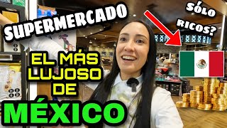 CIUDAD de MÉXICO tiene el SUPERMERCADO MÁS LUJOSO de LATINOAMÉRICA