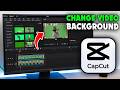 How to Change Video Background on CapCut (2026)