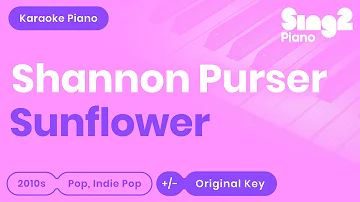 Shannon Purser - Sunflower (Piano Karaoke)