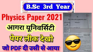Agra University; B.sc 3rd year Physics paper 2021 | जो प्रशन important दिये वहीं आये । ??