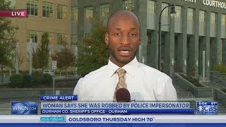 Durham deputies warn public after fake officer robs woman