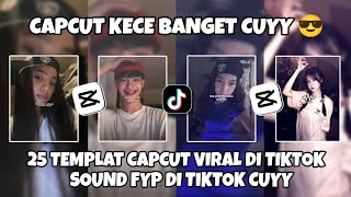 Kumpulan 25 TEMPLAT JEDAG JEDUG CAPCUT TERBARU 2025 | CAPCUT KECE BANGET CUYY 😎