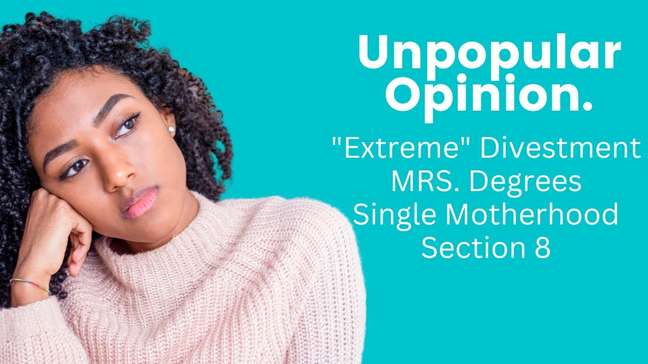 Mrs. Degree Examples Extreme Divestment +