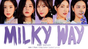 Thumbnail of Red Velvet (레드벨벳) - Milky Way (Color Coded Han|Rom|Eng Lyrics)