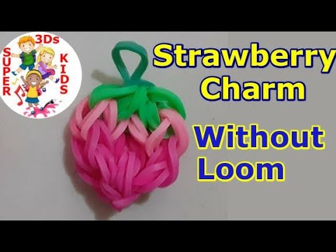 How to make Strawberry rubber band without loom 