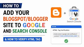 How to Add Your Blogger Site to Google Search Console & Verify HTML Tag | Complete Guide 2026