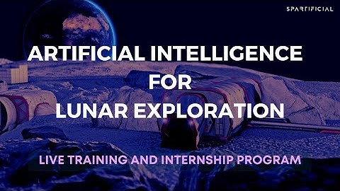 Artificial Intelligence for Lunar Exploration Program Introduction