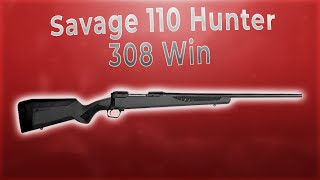 Карабин Savage 110 Hunter 308 Win L=559