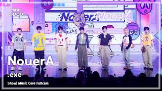[#음중풀캠] NouerA (누에라) – .exe FullCam | 쇼! 음악중심 | MBC260801