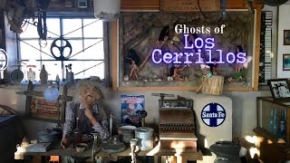Ghosts of Los Cerrillos