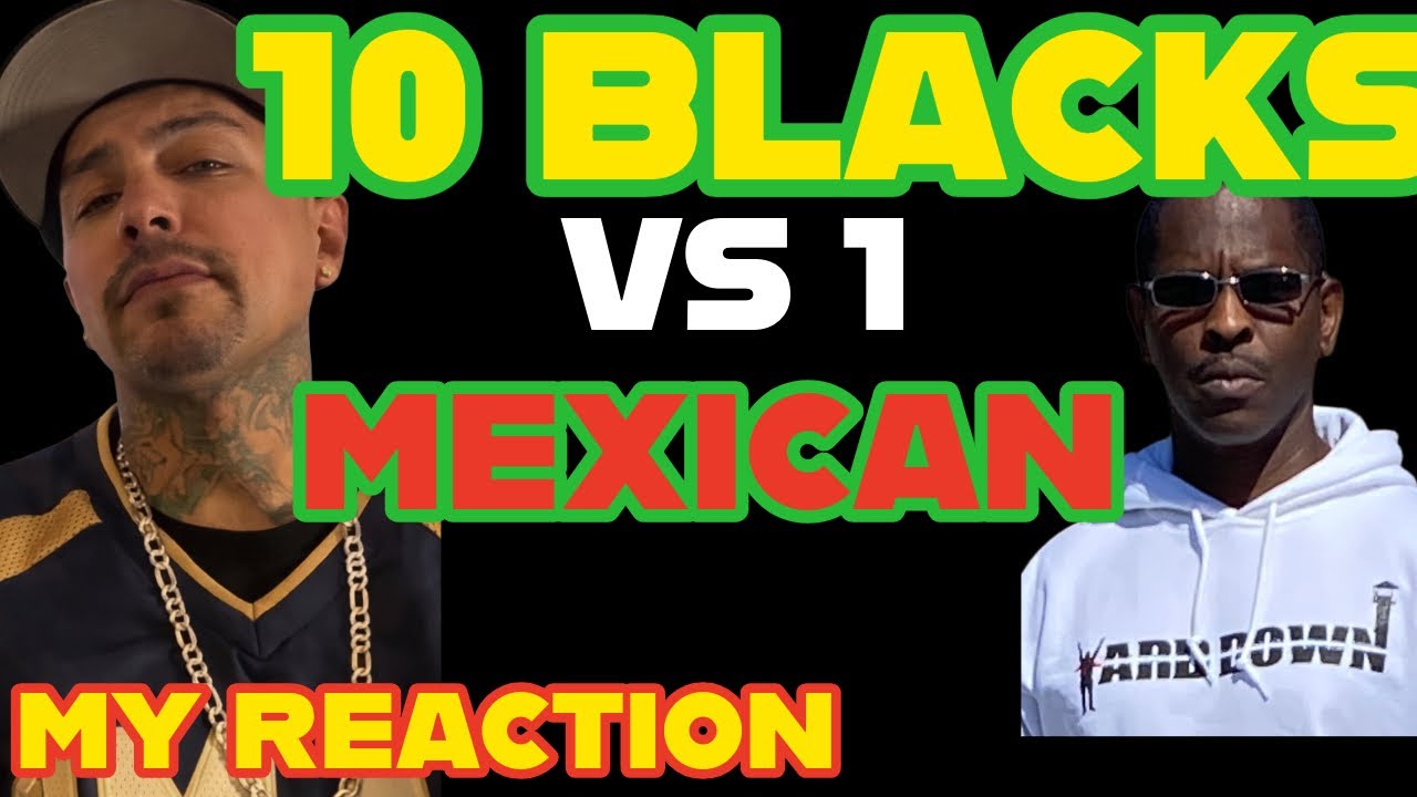 IT TOOK 10 BLACKS TO JUMP 1 MEXICAN ( My reaction to Santo Gee )